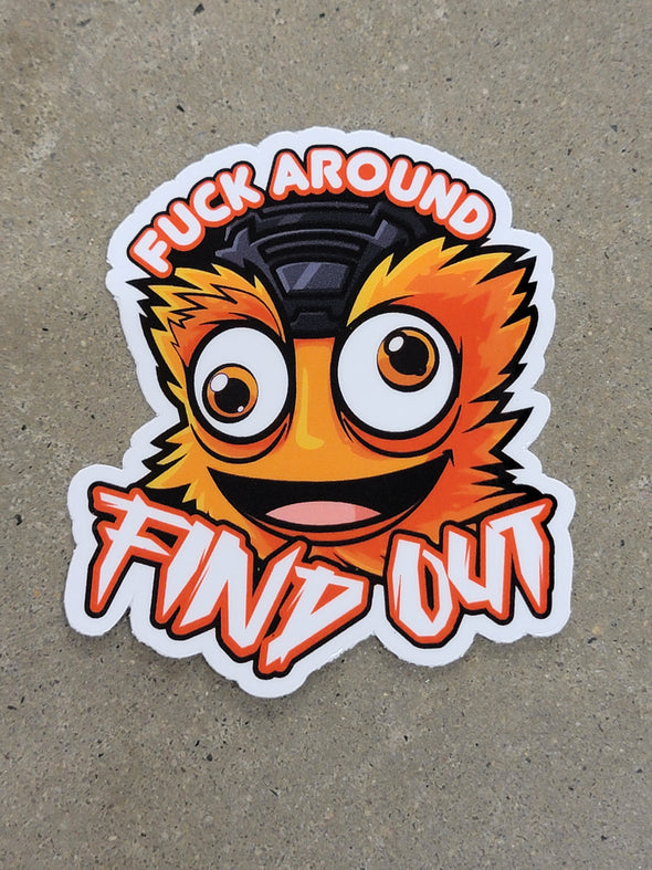 Fuck Around And Find Out Gritty Sticker Face