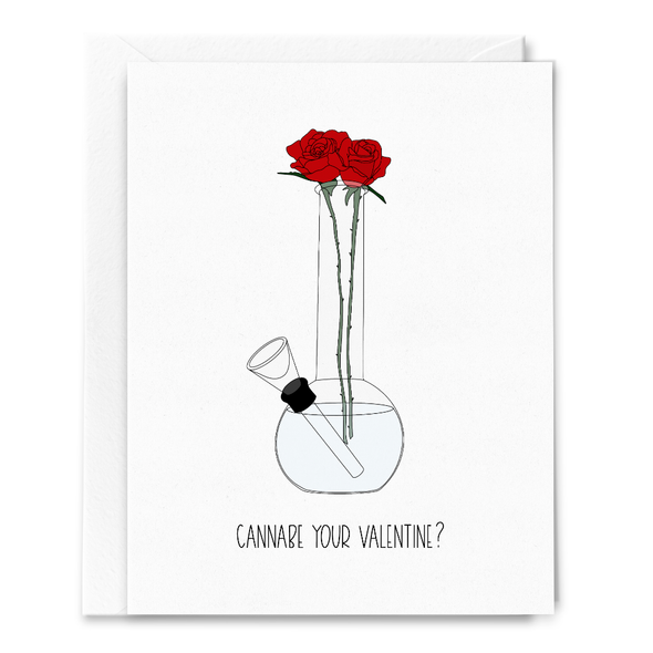 Cannabe Your Valentine Card
