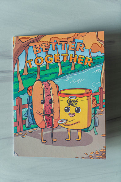 Better Together Cheesesteak and Whiz Greeting Card